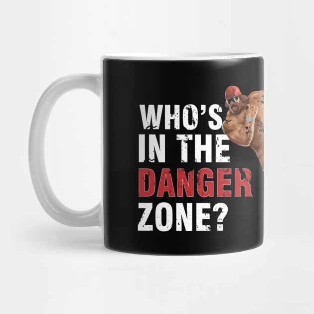 Who's In The Danger Zone? by inkstyl